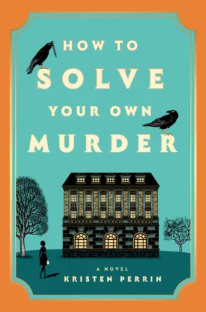How to Solve Your Own Murder
